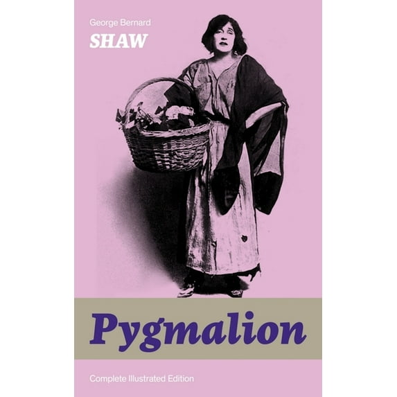 The Pygmalion (Complete Illustrated Edition): In Mary's Reign - Historical Novel, (Paperback)