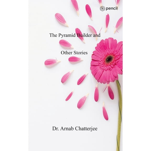 The Pyramid Builder and Other Stories, (Paperback)