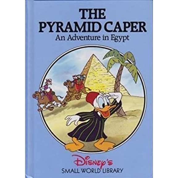 Pre-Owned The Pyramid Caper: An Adventure in Egypt (Disney's Small World Library) (Hardcover) 0717283186 9780717283187