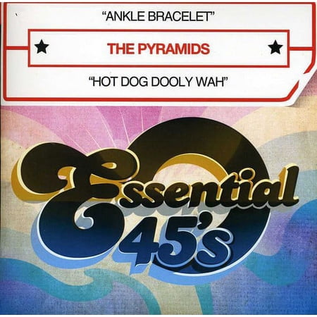 The Pyramids - Ankle Bracelet / Hot Dog Dooly Wah - Music & Performance - CD