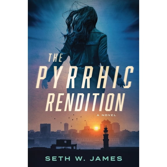 The Pyrrhic Rendition (Paperback)