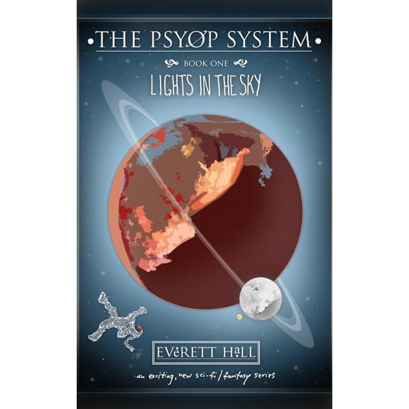 The Pysop System: Lights in the Sky Paperback
