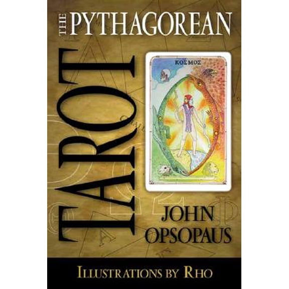 Pre-Owned The Pythagorean Tarot by John Opsopaus