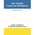 thumbnail image 1 of The Python Language Reference: Release 3.6.4, (Paperback), 1 of 1