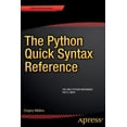 thumbnail image 1 of The Python Quick Syntax Reference, (Paperback), 1 of 1