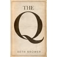 thumbnail image 1 of The Q, (Paperback), 1 of 1