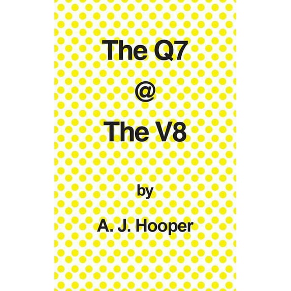 The Q7 @ the V8 (Paperback)