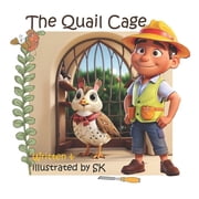 The Quail Cage, Paperback