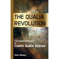 thumbnail image 1 of The Qualia Revolution (Paperback), 1 of 1