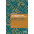 thumbnail image 1 of The Quality Agenda in Early Childhood Education: Questioning Local and Global Policy Perspectives, (Hardcover), 1 of 1