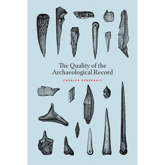 The Quality of the Archaeological Record (Paperback)