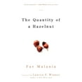 thumbnail image 1 of Pre-Owned The Quantity of a Hazelnut (Paperback) 1596270144 9781596270145, 1 of 1