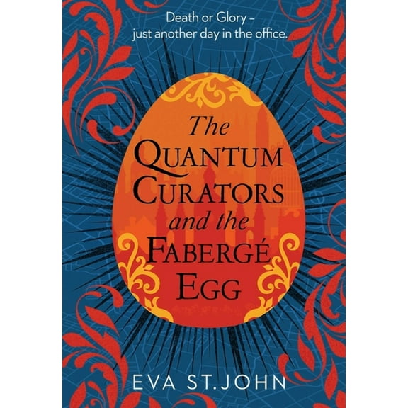 The Quantum Curators The Quantum Curators and the Faberg Egg (LARGE PRINT), Book 1, (Paperback)