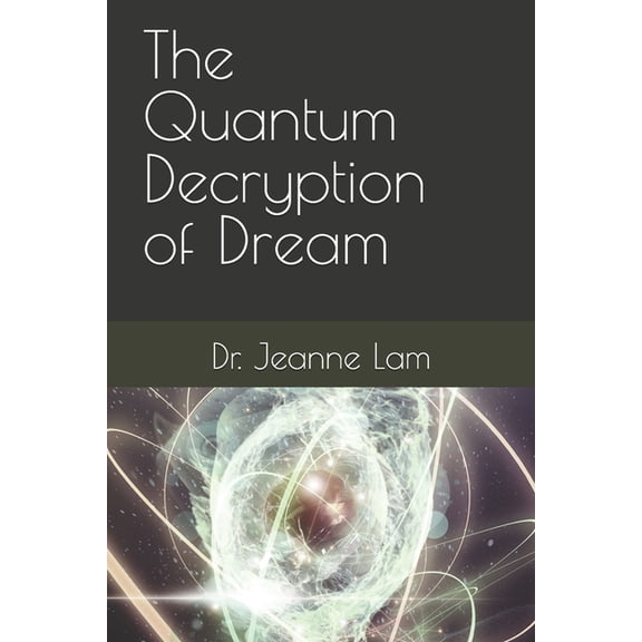 The Quantum Decryption of Devil Dream, (Paperback)