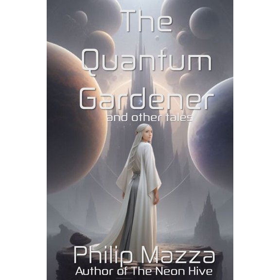 The Quantum Gardener, (Paperback)