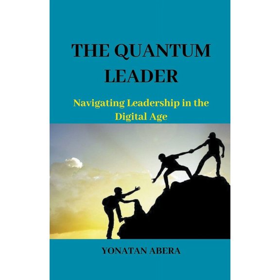 The Quantum Leader, (Paperback)
