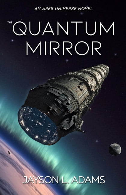 The Quantum Mirror, (Paperback)