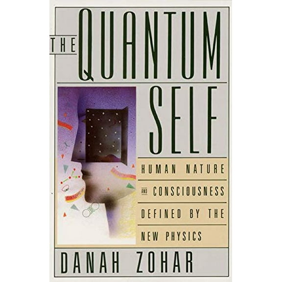 Pre-Owned The Quantum Self (Paperback) 0688107362 9780688107369