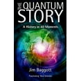thumbnail image 1 of Pre-Owned The Quantum Story: A History in 40 Moments (Paperback) 0199655979 9780199655977, 1 of 1