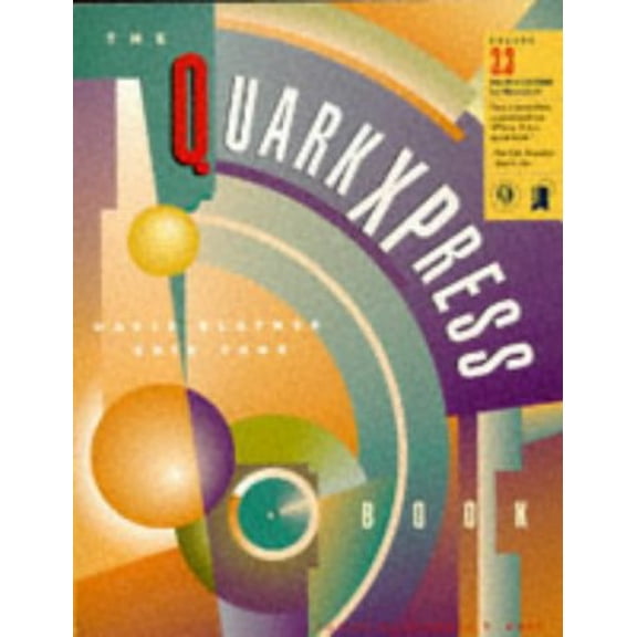 Pre-Owned The Quarkxpress Book/for Macintosh (Paperback) 1566091292 9781566091299