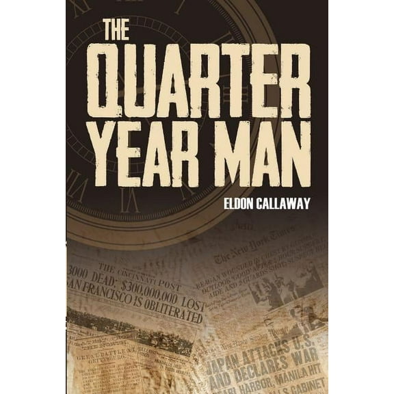 The Quarter Year Man (Paperback)
