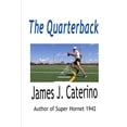 thumbnail image 1 of The Quarterback (Paperback), 1 of 1