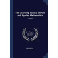 thumbnail image 1 of The Quarterly Journal of Pure and Applied Mathematics; Volume 2 Paperback 1376615592 9781376615593 Anonymous, 1 of 1