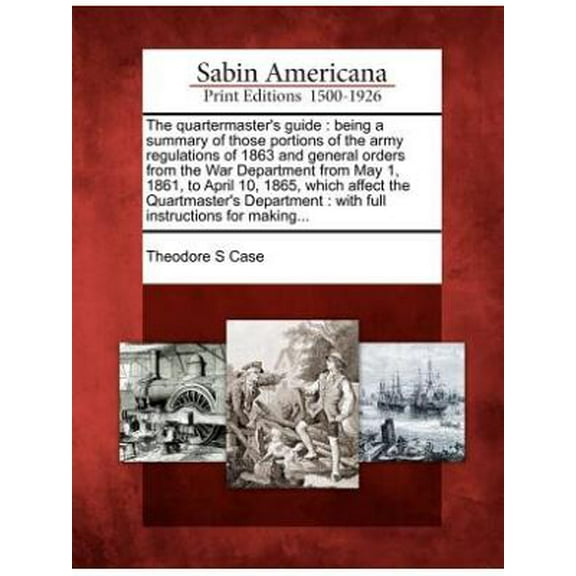 The Quartermaster's Guide (Paperback)