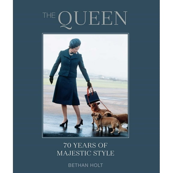 The Queen: 70 years of Majestic Style (Hardcover)
