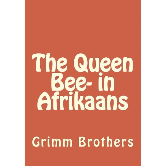 The Queen Bee- in Afrikaans (Paperback)