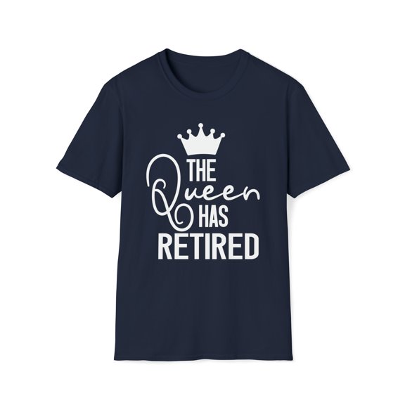 The Queen Has Retired, Gildan Unisex Softstyle T-Shirt, Graphic Tee, S-3XL