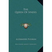 The Queen of Spades