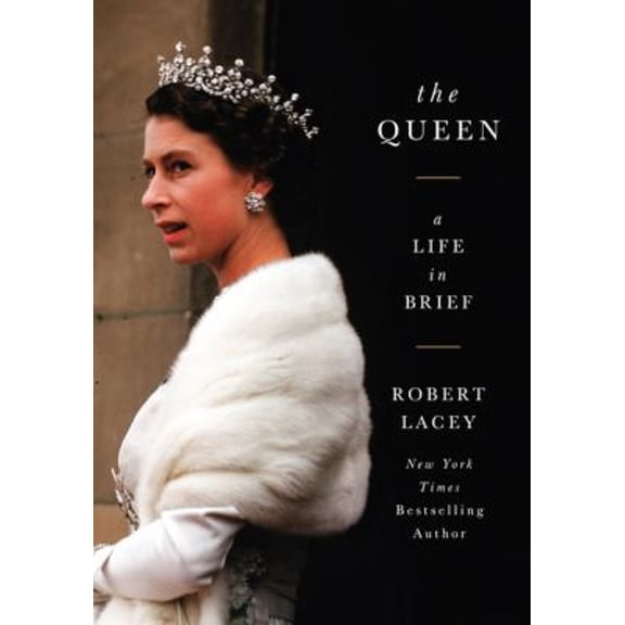 Pre-Owned The Queen: A Life in Brief Paperback Robert Lacey