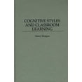 thumbnail image 1 of Pre-Owned Cognitive Styles and Classroom Learning (Hardcover) 0275956849 9780275956844, 1 of 1