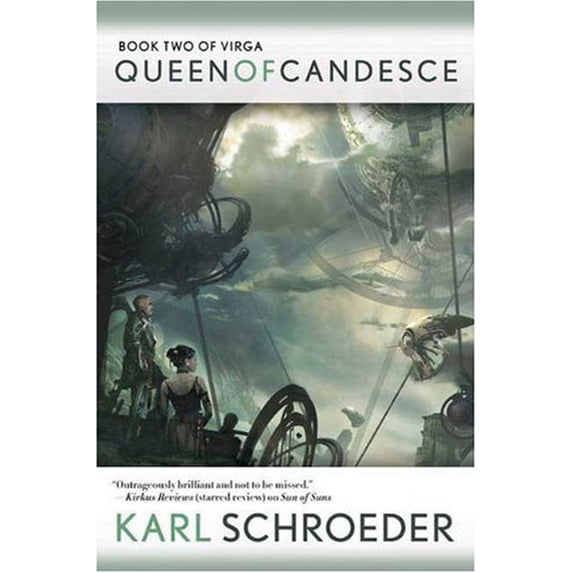 Pre-Owned Queen of Candesce (Hardcover) 0765315440 9780765315441