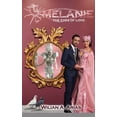 thumbnail image 1 of The Queen of Mirrors: Melanie : The Eyes of Love (Series #1) (Paperback), 1 of 1