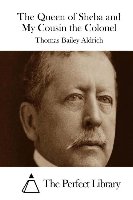 The Queen of Sheba and My Cousin the Colonel, (Paperback)