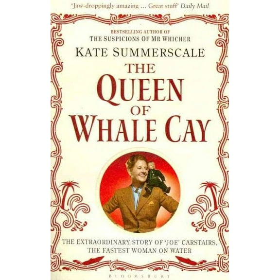 The Queen of Whale Cay