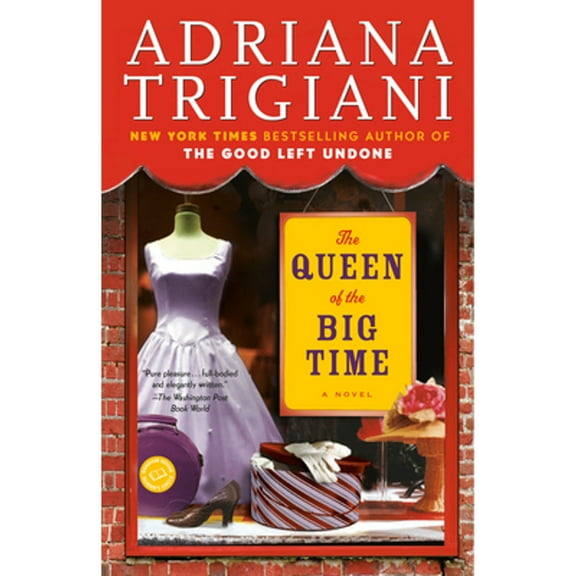 Pre-Owned The Queen of the Big Time (Paperback) 0812967801 9780812967807