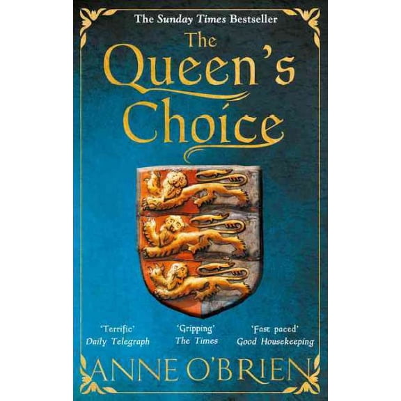 The Queen's Choice: The Sunday Times Bestseller