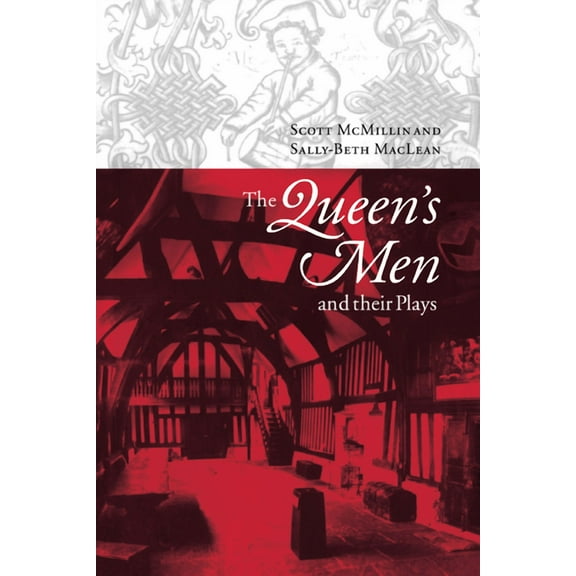 The Queen's Men and Their Plays, (Paperback)