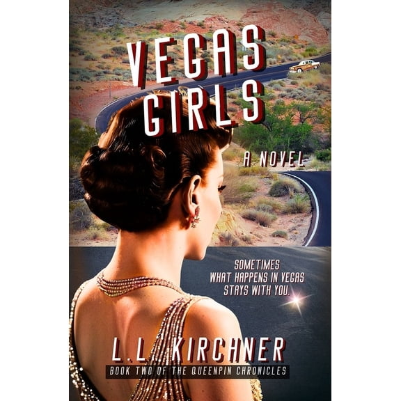 The Queenpin Chronicles Vegas Girls, A Novel: Book Two of The Queenpin Chronicles, Book 2, (Paperback)