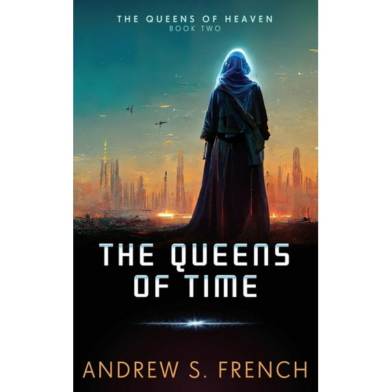The Queens of Time, (Paperback)