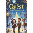 thumbnail image 1 of The Quest for Christmas Magic: An Advent Calendar Story, (Paperback), 1 of 1