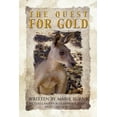 thumbnail image 1 of The Quest for Gold, (Paperback), 1 of 1