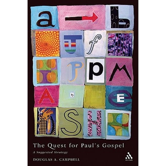 Pre-Owned Quest for Paul's Gospel: A Suggested Strategy (Journal for the Study of the New Testament. Supplement Serie) Paperback