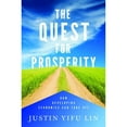 thumbnail image 1 of Pre-Owned The Quest for Prosperity: How Developing Economies Can Take Off (Hardcover) 0691155895 9780691155890, 1 of 1