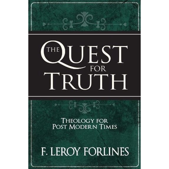 Pre-Owned The Quest for Truth: Theology for a Postmodern World (Hardcover) 0892658649 9780892658640