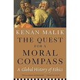 thumbnail image 1 of Pre-Owned The Quest for a Moral Compass: A Global History of Ethics (Hardcover) 1612194036 9781612194035, 1 of 1