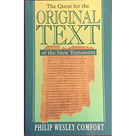 Pre-Owned The Quest for the Original Text of the New Testament (Paperback) 0801025664 9780801025662
